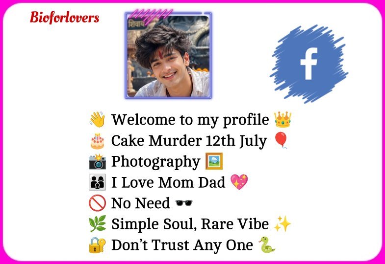 Facebook Bio For Boys