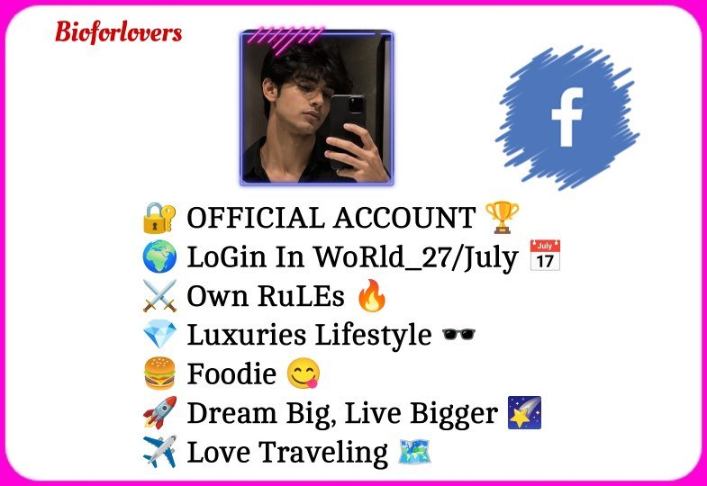 Facebook Bio For Boys