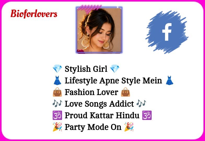Facebook Bio For Girls